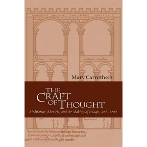Craft of Thought | Carruthers, Mary (2010)