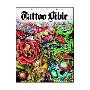 Tattoo Bible | Superior Tattoo (ISBN: 9781929133840)