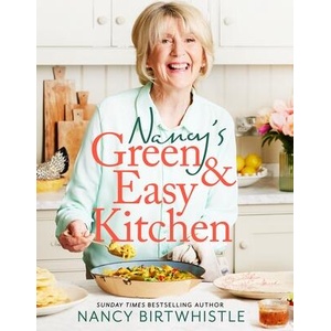 Nancy's Green and Easy Kitchen | Nancy Birtwhistle (ISBN: 9781035044481)