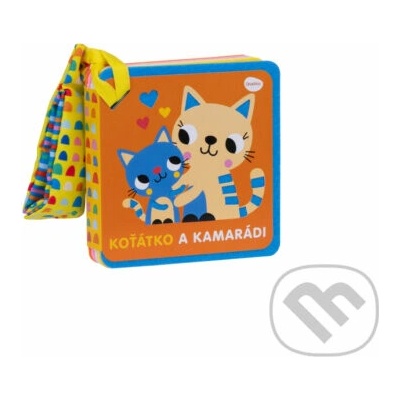 Knížka do kočárku Koťátko a kamarádi
