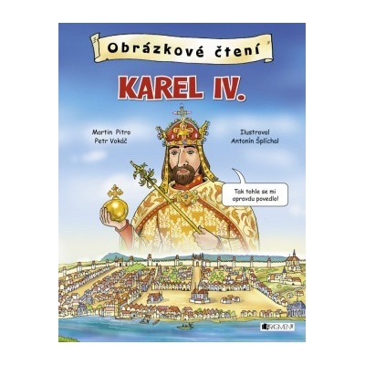 Obrázkové čtení - Karel IV. - Martin Pitro CZ
