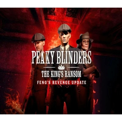 Peaky Blinders: The King's Ransom Complete