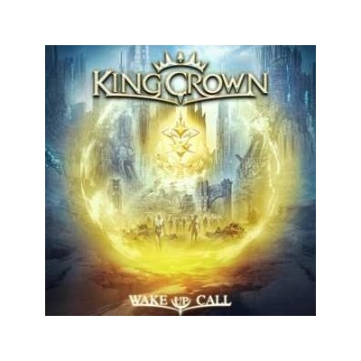 Kingcrown - Wake Up Call CD