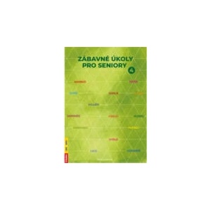Zábavné úkoly pro seniory 4 | Jitka Juráňová (2021)