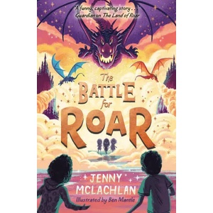 Battle for Roar | Jenny McLachlan (ISBN: 9781405298148)