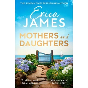 Mothers and Daughters | Erica James (ISBN: 9780008413736)