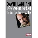 Přesvědčování - David Lakhani