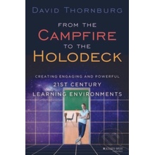 From the Campfire to the Holodeck - D. Thornburg