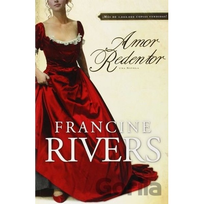 Amor Redentor - Francine Rivers