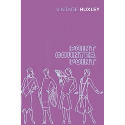 Point Counter Point - Aldous Huxley