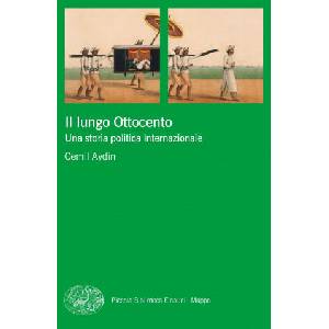 lungo Ottocento. Una storia politica internazionale (2019)