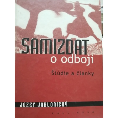 Samizdat o odboji-Štúdie a články - Jozef Jablonický