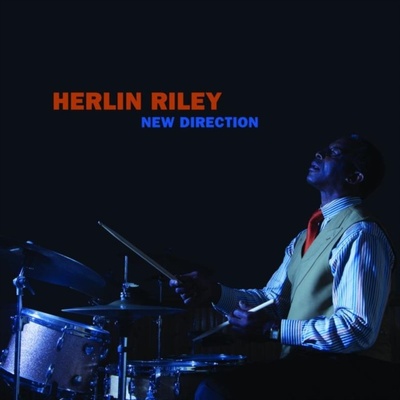 New Direction - Herlin Riley CD