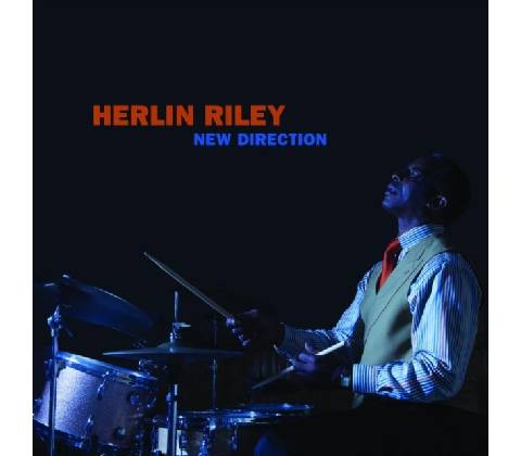 New Direction - Herlin Riley CD