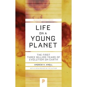 Life on a Young Planet | Andrew H. Knoll (ISBN: 9780691165530)