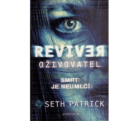 Oživovatel - Seth Patrick