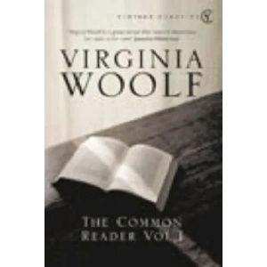 Common Reader: Volume 1 | Virginia Woolf (ISBN: 9780099443667)