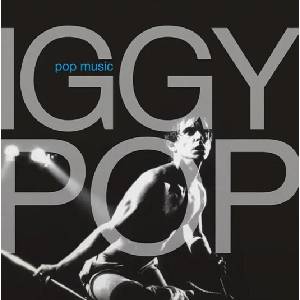 Iggy Pop - Pop Music (2 LP) (8719262034235)
