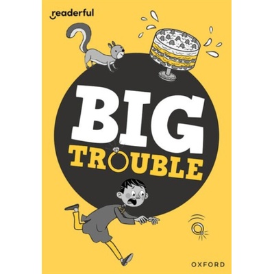 Readerful Rise: Oxford Reading Level 7: Big Trouble - Islam, Burhana