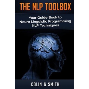 Nlp Toolbox | Colin G Smith (ISBN: 9781503090972)