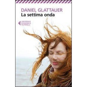 La settima onda | Daniel Glattauer, L. Basiglini