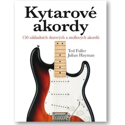 Kytarové akordy - 150 základních akordů