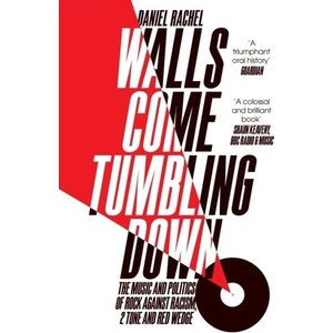 Walls Come Tumbling Down | Daniel Rachel (ISBN: 9781447272694)