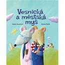 Vesnická a městská myš