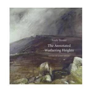 Annotated Wuthering Heights (ISBN: 9780674724693)