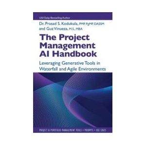 The Project Management AI Handbook | Prasad Kodukula (ISBN: 9781604272055)