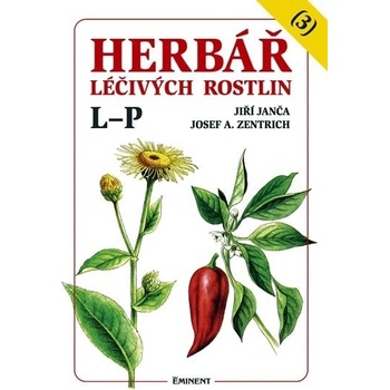 Herbář léčivých rostlin - 3 - Jiří Janča, Josef Zentrich