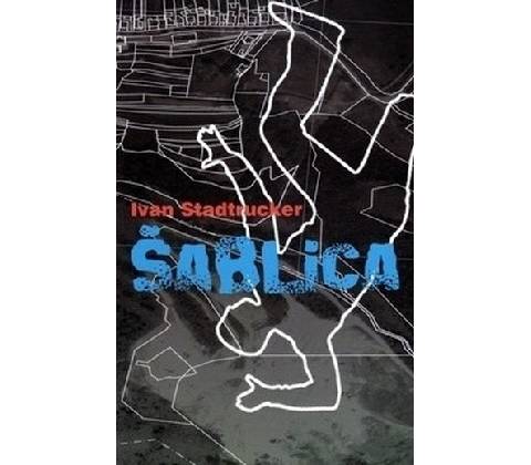 Šablica Ivan Stadtrucker