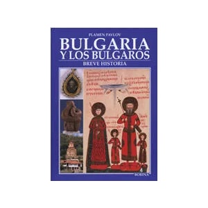 Bulgaria y los Bulgaros (ISBN: 9789545002328)