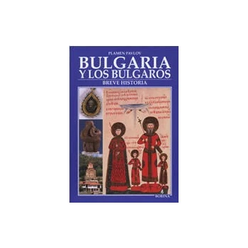 Bulgaria y los Bulgaros