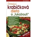 Domácí krabičková dieta a tukožrouti - Alena Doležalová