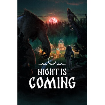 Night is Coming
