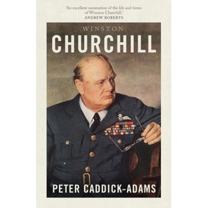 Winston Churchill | Peter Caddick-Adams (ISBN: 9781800753570)
