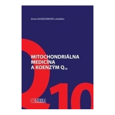 Mitochondriálna medicína a koenzým Q10