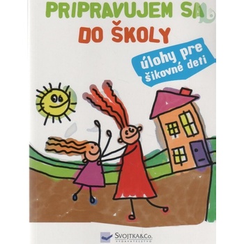 Pripravujem sa do školy