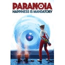 Paranoia: Happiness is Mandatory
