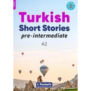 Pre-Intermediate Turkish Short Stories - Based on a comprehensive grammar and vocabulary framework (CEFR A2) - with quizzes , full answer key and onli | Yusuf Buz, Umit Can Umut (ISBN: 9781839250569)