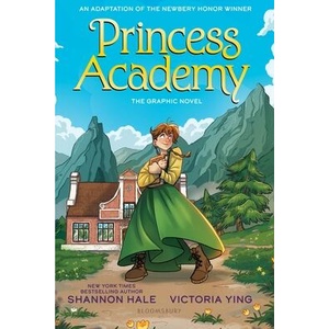 Princess Academy Graphic Novel | HALE SHANNON (ISBN: 9781547612031)