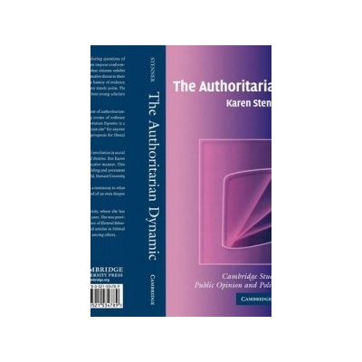 Authoritarian Dynamic - Stenner Karen