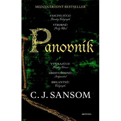 Panovník - C. J. Sansom - mírně poškozený obal