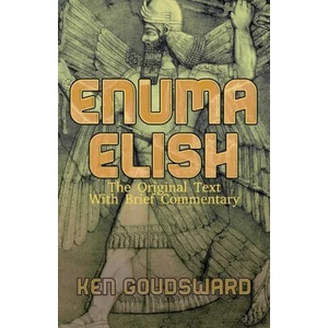 Enuma Elish | Ken Goudsward (ISBN: 9781989940396)