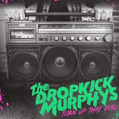 Dropkick Murphys - Turn Up The Dial Digipack+Poster CD