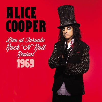 Alice Cooper - Live At Toronto Rock 'N' Roll Revival 1969 (CD) (730167344302)