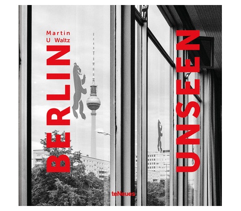 Berlin Unseen
