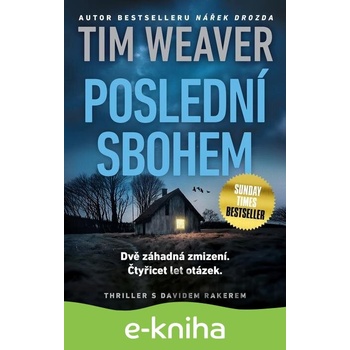 Poslední sbohem - Tim Weaver