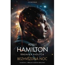 Bezhvězdná noc - Peter F. Hamilton